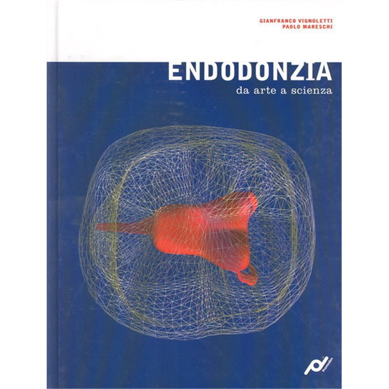 ENDODONZIA da arte a scienza